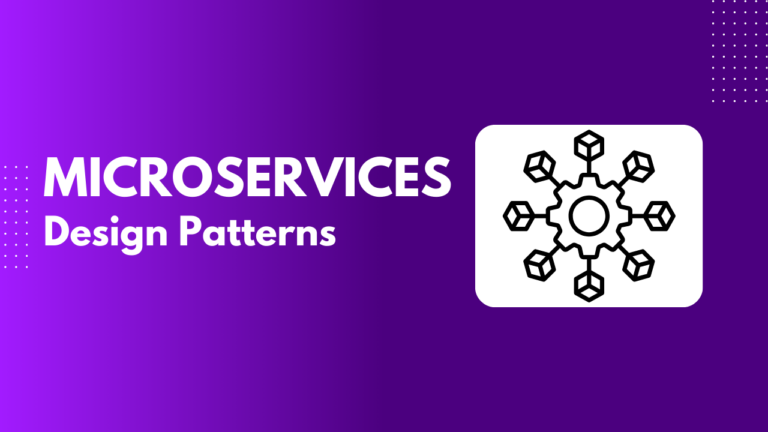 Microservices Design Patterns